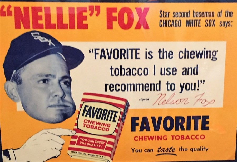 Nellie Fox endorses chewing tobacco